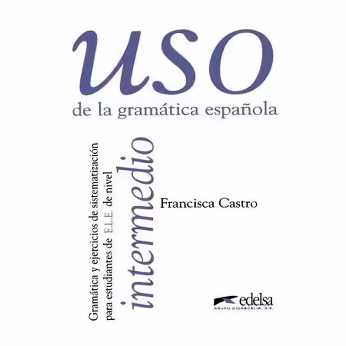 کتاب USO de la gramatica espanola intermedio
