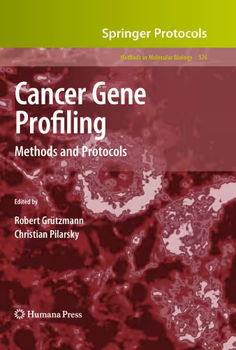 خرید و دانلود نسخه کامل کتاب Cancer Gene Profiling: Methods and Protocols