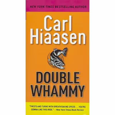 کتاب Double Whammy اثر Carl Hiaasen انتشارات Grand Central Publishing