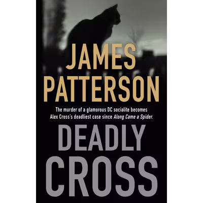 کتاب Deadly Cross اثر James Patterson انتشارات Little, Brown and Company