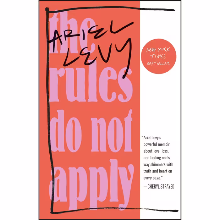 کتاب The Rules Do Not Apply اثر Ariel Levy انتشارات Random House, Inc