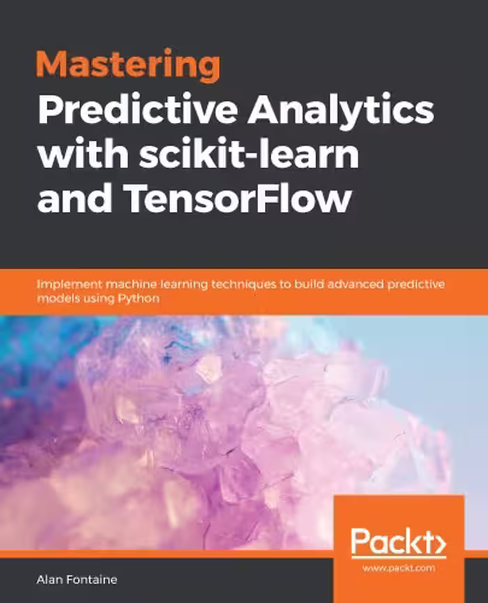 خرید و دانلود نسخه کامل کتاب Mastering Predictive Analytics with scikit-learn and TensorFlow