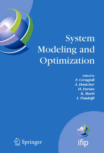 خرید و دانلود نسخه کامل کتاب System Modeling and Optimization: Proceedings of the 22nd IFIP TC7 Conference held from , July 18-22, 2005, Turin, Italy (IFIP International Federation for Information Processing)