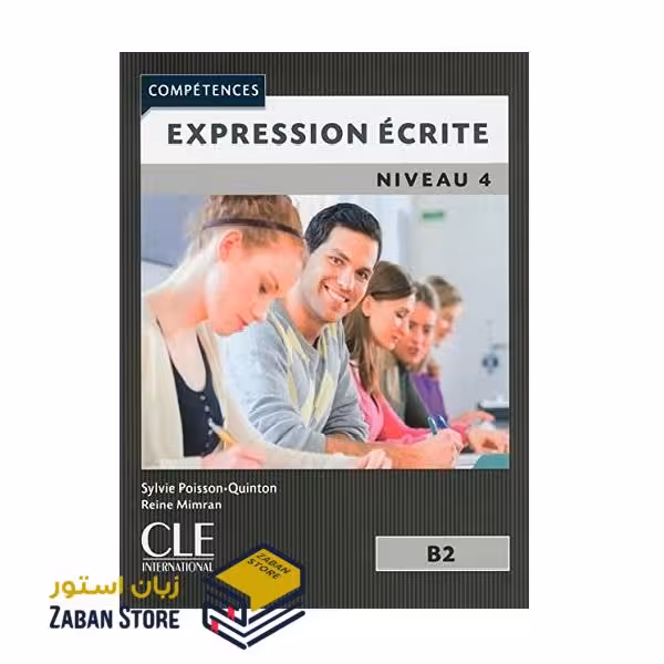 Expression ecrite 4 Niveau B2 Second Edition اکسپقسیون اکریته سه ویرایش دوم سیاه و سفید