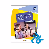 کتاب Edito 1 niv A1 خرید از انتشارات کادن با 50% تخفیف