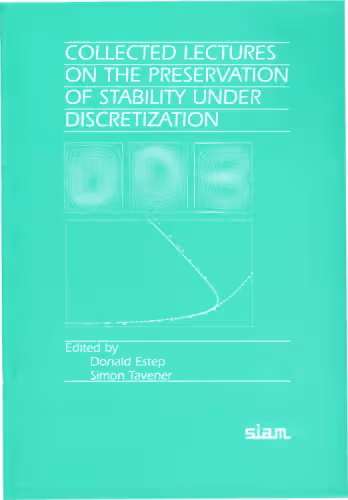خرید و دانلود نسخه کامل کتاب Collected Lectures on the Preservation of Stability Under Discretization