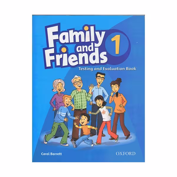 کتاب زبان فمیلی اند فرندز تست اند اولیشن یک Family and Friends Test &amp; Evaluation 1