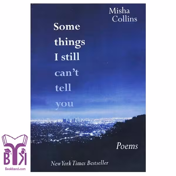 کتاب Some Things I Still Can’t Tell You