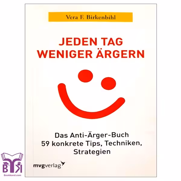 کتاب رمان آلمانی Jeden Tag Weniger Argern