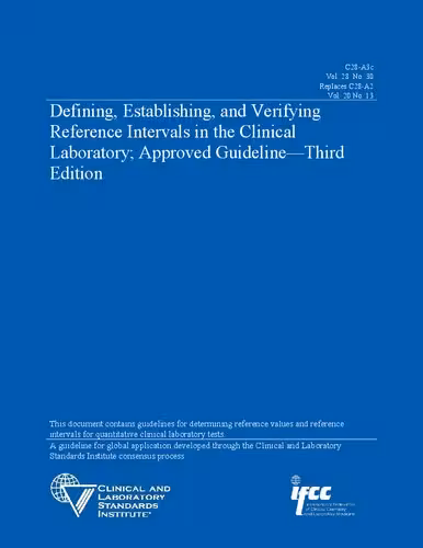 خرید و دانلود نسخه کامل کتاب Defining, Establishing, and Verifying Reference Intervals in the Clinical Laboratory; Approved Guideline - C28-A3c