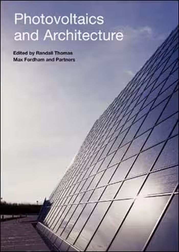 󾕇 دانلود کتاب Photovoltaics and Architecture - دانلود کتاب های دانشگاهی