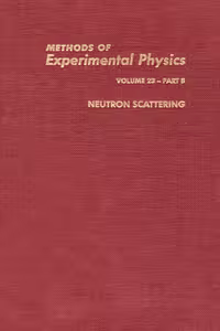 خرید و دانلود نسخه کامل کتاب Methods of Experimental Physics. Neutron scattering B (AP, 1986-1987)