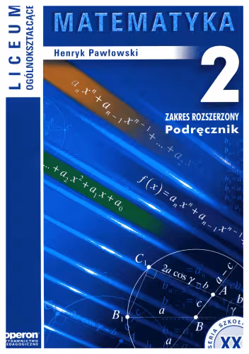 خرید و دانلود نسخه کامل کتاب Matematyka 2. Zakres rozszerzony. Podręcznik dla liceum ogólnokształcącego