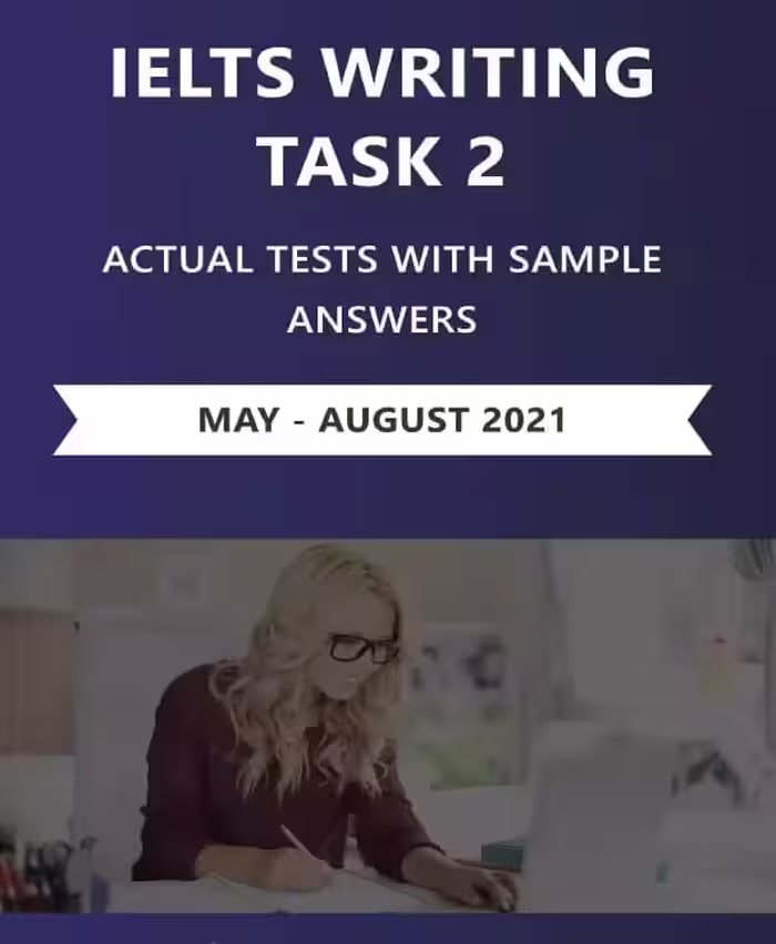کتاب آیلتس رایتینگ آکادمیک تسک 2 اکچوال تست | کتاب انگلیسی IELTS Writing Task 2 Actual Tests (May – August 2021)