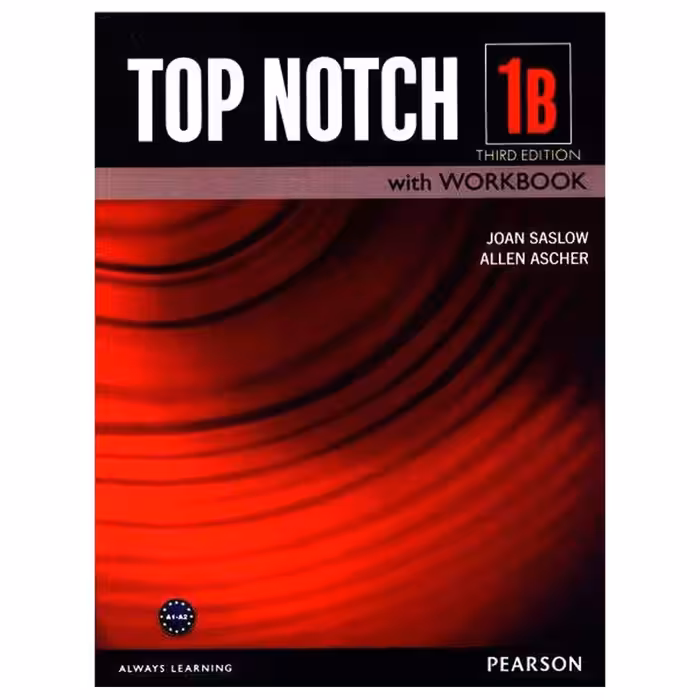 کتاب Top Notch 1B اثر Joan Saslow and Allen Ascher انتشارات هدف نوین