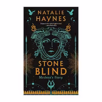 Stone Blind – Natalie Haynes