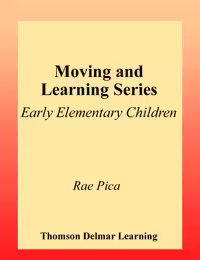 خرید و دانلود نسخه کامل کتاب Moving and Learning Series: Early Elementary