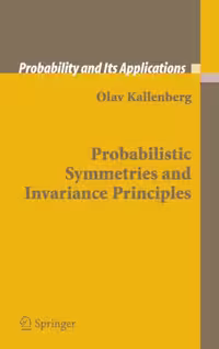 خرید و دانلود نسخه کامل کتاب Probabilistic Symmetries and Invariance Principles (Probability and its Applications)
