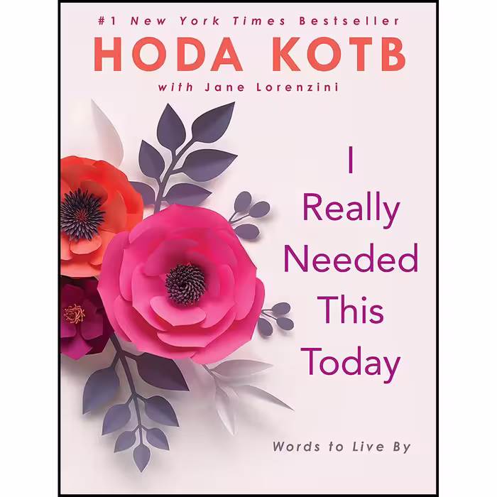کتاب I Really Needed This Today اثر Hoda Kotb انتشارات G.P. Putnam's Sons