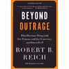 کتاب Beyond Outrage اثر Robert B. Reich انتشارات Brilliance
