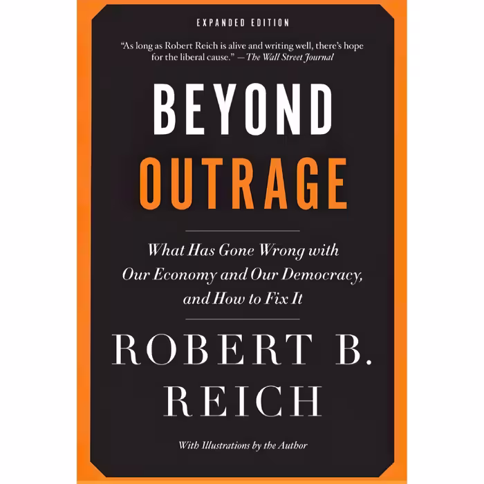 کتاب Beyond Outrage اثر Robert B. Reich انتشارات Brilliance