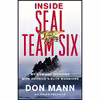 کتاب Inside SEAL Team Six اثر Don Mann and Ralph Pezzullo انتشارات Little, Brown and Company