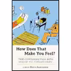 کتاب How Does That Make You Feel? اثر Sherry Amatenstein and Nina Gaby انتشارات Seal Press