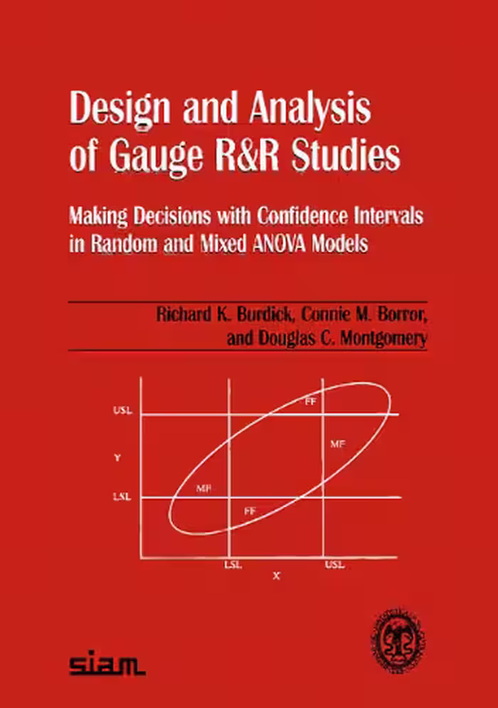 خرید و دانلود نسخه کامل کتاب Design and analysis of gauge R&amp;R studies: making decisions with confidence intervals in random and mixed ANOVA models