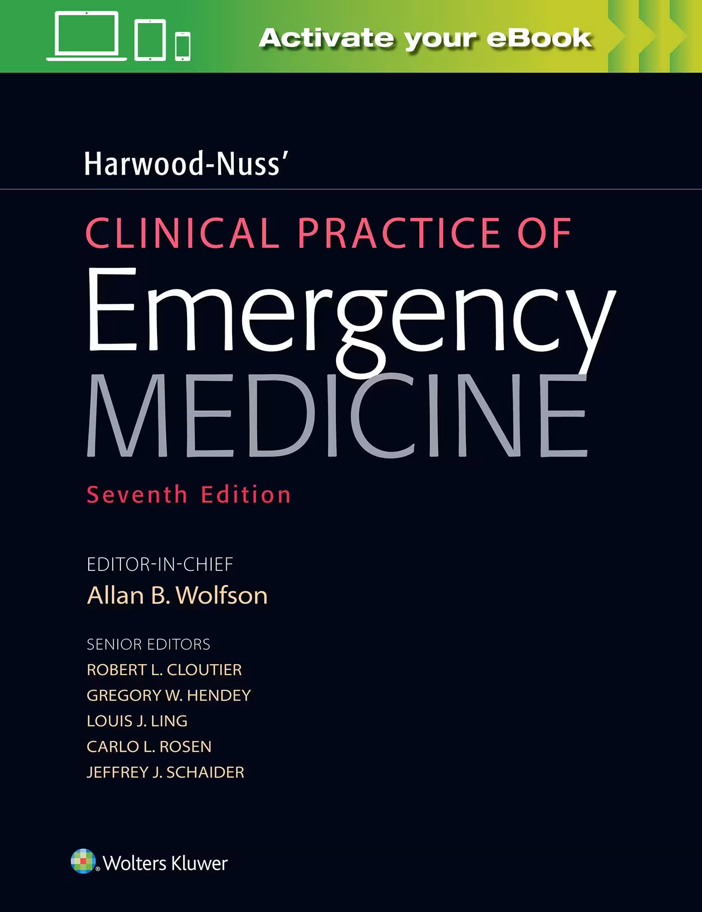 خرید و دانلود نسخه کامل کتاب Harwood-Nuss' Clinical Practice of Emergency Medicine