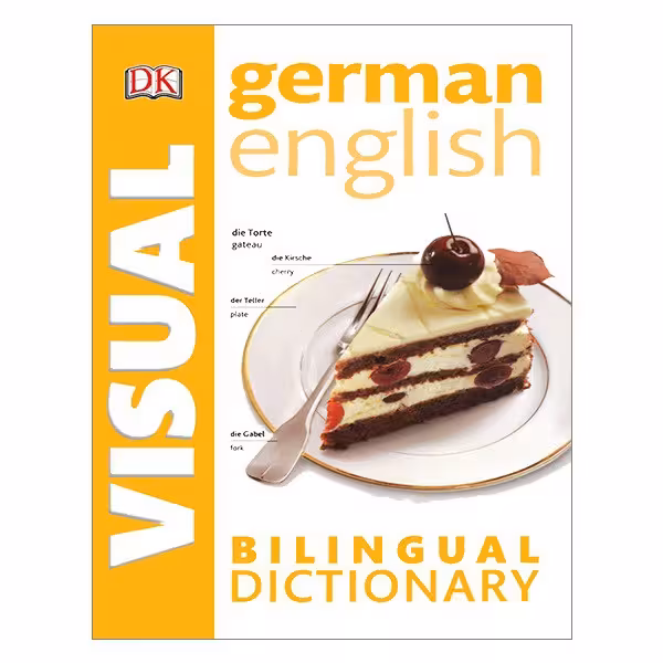 German English Bilingual Visual Dictionary دیکشنری تصویری آلمانی