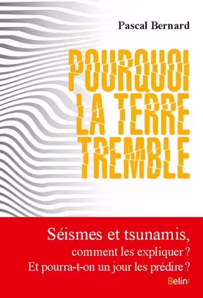 خرید و دانلود نسخه کامل کتاب Pourquoi la terre tremble ?