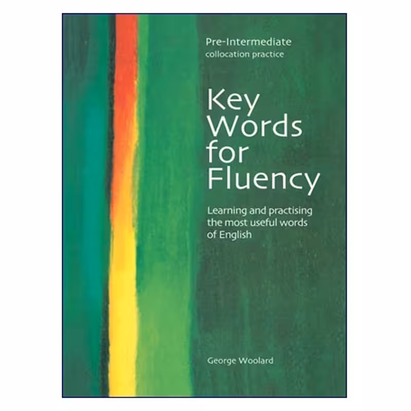 Key Words for Fluency Pre-Intermediate