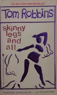 Skinny Legs and All | Tom Robbins