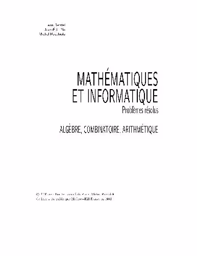 خرید و دانلود نسخه کامل کتاب Mathématiques et informatique: problèmes résolus. 1, Algèbre