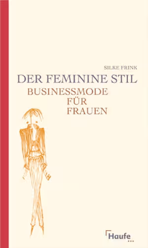 خرید و دانلود نسخه کامل کتاب Der feminine Stil. Business-Mode für Frauen.