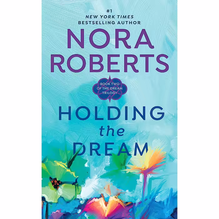 کتاب زبان اصلی Holding the Dream Dream Trilogy Book  اثر Nora Roberts