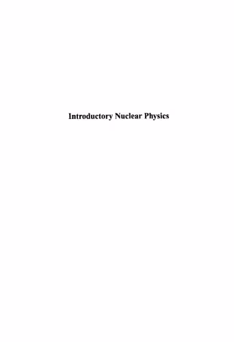 خرید و دانلود نسخه کامل کتاب Introductory Nuclear Physics