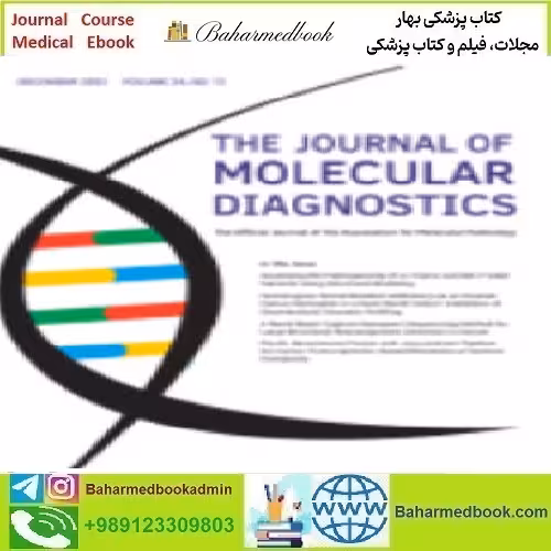 The Journal of Molecular Diagnostics Volume 24 Issue 1 to 12 202