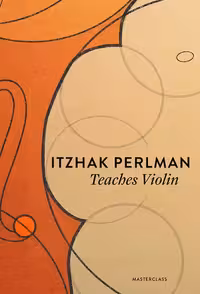 دانلود دوره آموزش ویولن Itzhak Perlman Teaches Violin از Hemethod | با استاد افسانه‌ ای