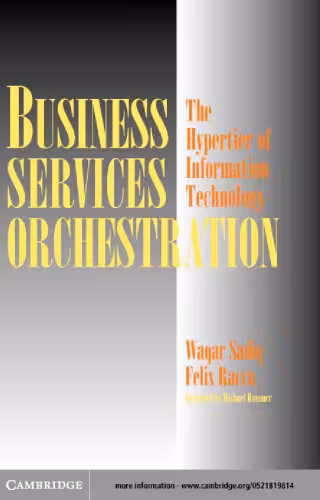 خرید و دانلود نسخه کامل کتاب Business Services Orchestration: The Hypertier of Information Technology