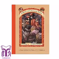 کتاب A Series of Unfortunate Events (12) The penultimate peril