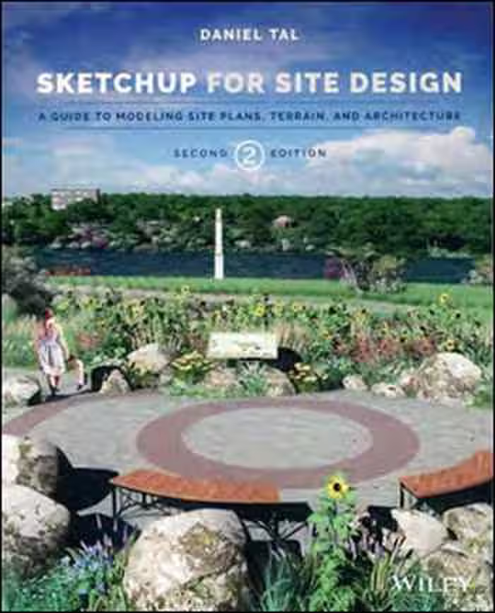 󾕇 دانلود کتاب SketchUp for Site Design - A Guide to Modeling Site Plans, Terrain, and Architecture - دانلود کتاب های دانشگاهی