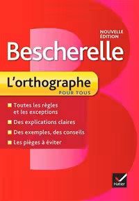 کتاب فرانسوی بشقل Bescherelle L’orthographe pour tous