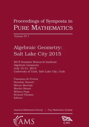خرید و دانلود نسخه کامل کتاب Algebraic Geometry: Salt Lake City 2015