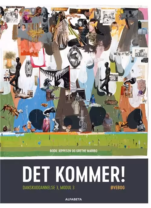 دت کامر | کتاب دانمارکی Det kommer! Dansk som andetsprog, Øvebog