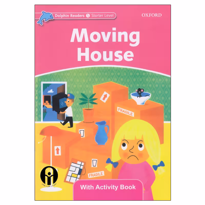 کتاب Dolphin Readers Starter Level Moving House اثر Di Taylor انتشارات الوندپویان