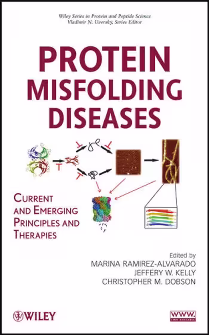 خرید و دانلود نسخه کامل کتاب Protein Misfolding Diseases: Current and Emerging Principles and Therapies (Wiley Series in Protein and Peptide Science)