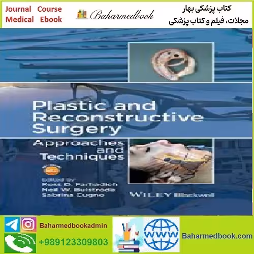 Plastic and Reconstructive Surgery TRUE PDF price 1€ - کتاب پزشکی بهار
