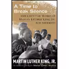 کتاب A Time to Break Silence اثر Dr. Martin Luther King Jr. and Walter Dean Myers انتشارات Beacon Press