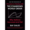 کتاب Principles for Dealing with the Changing World Orde اثر Ray Dalio انتشارات Avid Reader Press 